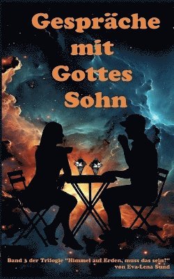 Gespräche mit Gottes Sohn