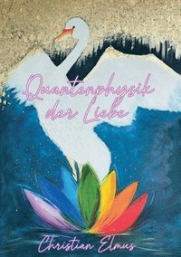 bokomslag Quantenphysik der Liebe