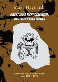 bokomslag Macht zwar nicht gescheiter, das Lachen aber breiter