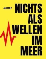 bokomslag Nichts als Wellen im Meer