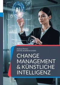 bokomslag Change Management & Künstliche Intelligenz