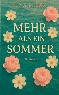 bokomslag Mehr als ein Sommer