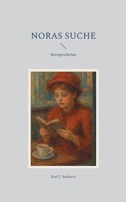bokomslag Noras Suche: Kurzgeschichte