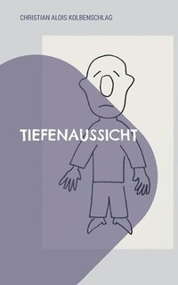 bokomslag Tiefenaussicht: Insideout-G.Dichte der Depression