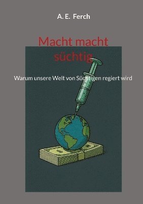 bokomslag Macht macht süchtig