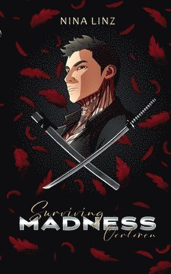 Surviving Madness: Verloren