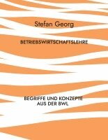 Stefan Georg - Betriebswirtschaftslehre, Häftad. Tillgänglighet: Lägg i varukorg