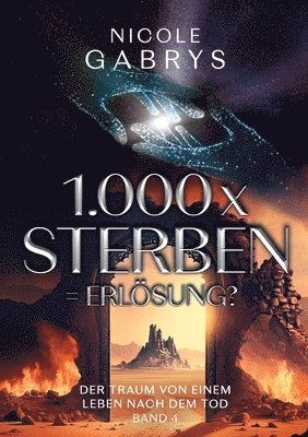 1.000 x sterben = Erlösung?