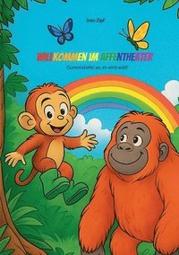 bokomslag Willkommen im Affentheater