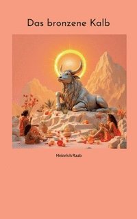 bokomslag bronzene Kalb