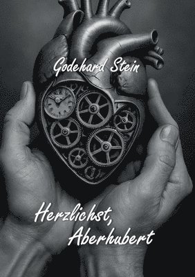 bokomslag Herzlichst, Aberhubert