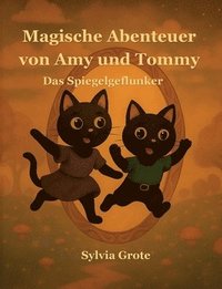 bokomslag Magische Abenteuer von Amy und Tommy