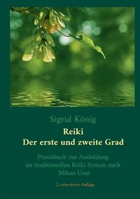 bokomslag Reiki - Der erste und zweite Grad