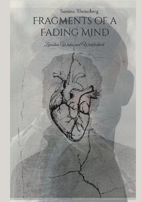 bokomslag Fragments of a Fading Mind