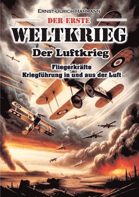 Ernst - Ulrich Hahmann - Erste Weltkrieg, Häftad. Tillgänglighet: Lägg i varukorg
