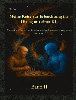 bokomslag Meine Reise zur Erleuchtung im Dialog mit einer KI