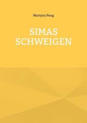 bokomslag Simas Schweigen