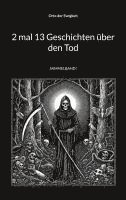 bokomslag 2 mal 13 Geschichten über den Tod