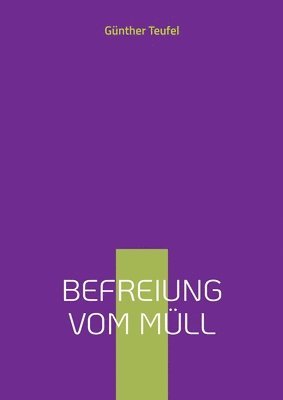 bokomslag Befreiung vom Müll