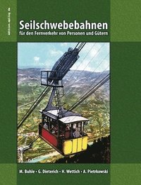 bokomslag Seilschwebebahnen für den Fernverkehr von Personen und Gütern