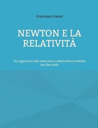 bokomslag Newton e la Relatività