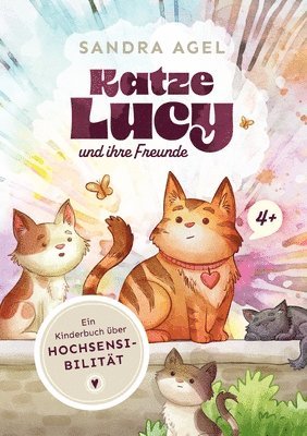 bokomslag Katze Lucy und ihre Freunde