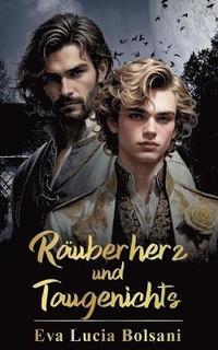 bokomslag Räuberherz und Taugenichts