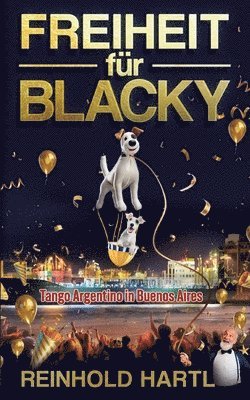 bokomslag Freiheit für Blacky