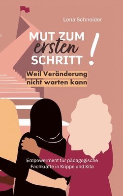 bokomslag Mut zum ersten Schritt