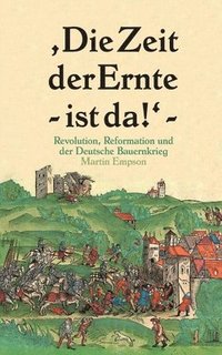bokomslag Zeit der Ernte ist da!