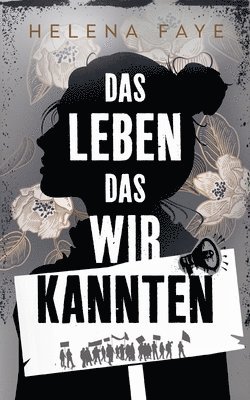 bokomslag Das Leben, das wir kannten