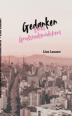 bokomslag Gedanken eines Großstadtmädchens