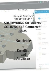 bokomslag Solidworks for Makers 2025