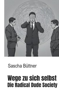 bokomslag Wege zu sich Selbst
