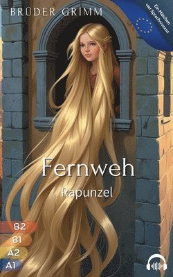 bokomslag Fernweh - Rapunzel