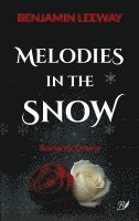 bokomslag Melodies in the Snow