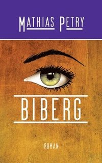 bokomslag Biberg