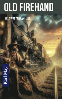 Karl May - Old Firehand, Häftad