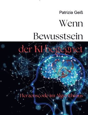 bokomslag Wenn Bewusstsein der KI begegnet