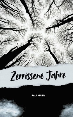 Zerrissene Jahre