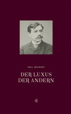bokomslag Luxus der Anderen