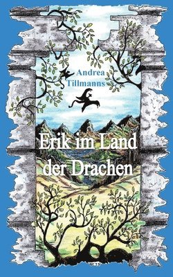 bokomslag Erik im Land der Drachen