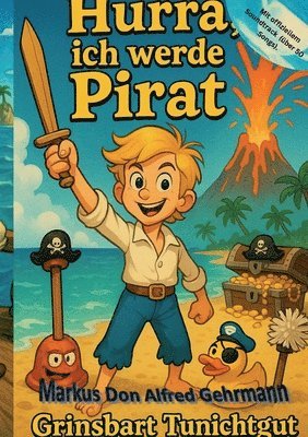 bokomslag Hurra, ich werde Pirat