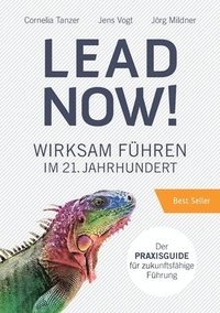 bokomslag Lead Now!