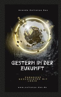 bokomslag Gestern in der Zukunft