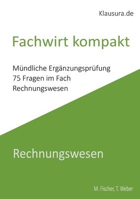 Michael Fischer, Thomas Weber - Fachwirt Kompakt, Häftad