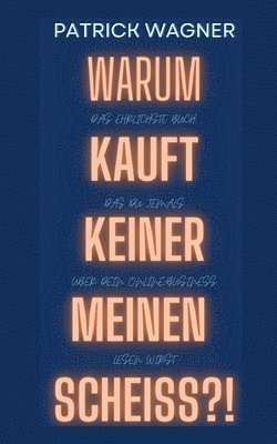 Warum kauft keiner meinen Scheiss? 1