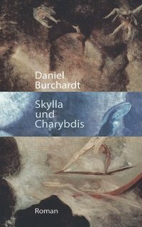 bokomslag Skylla & Charybdis