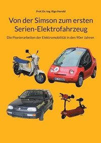 bokomslag Von der Simson zum ersten Serien-Elektrofahrzeug