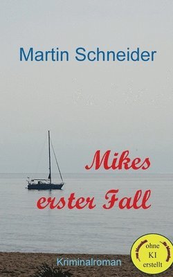bokomslag Mikes erster Fall